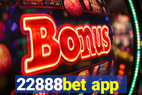 22888bet app